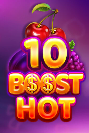 10 Boost Hot бесплатно играть онлайн на сайте Казино GRAND Онлайн