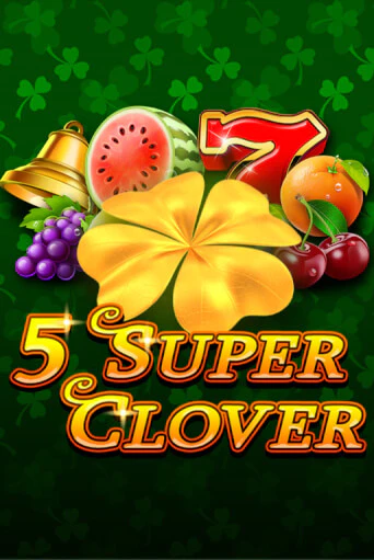 5 Super Clover бесплатно играть онлайн на сайте Казино GRAND Онлайн