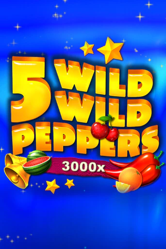 5 Wild Wild Peppers бесплатно играть онлайн на сайте Казино GRAND Онлайн