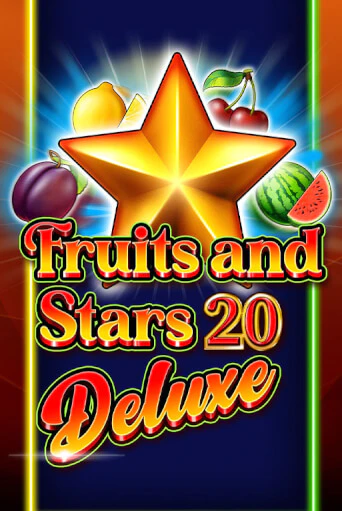 Fruits and Stars 20 Deluxe бесплатно играть онлайн на сайте Казино GRAND Онлайн