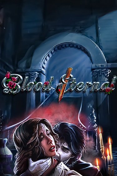 Blood Eternal бесплатно играть онлайн на сайте Казино GRAND Онлайн