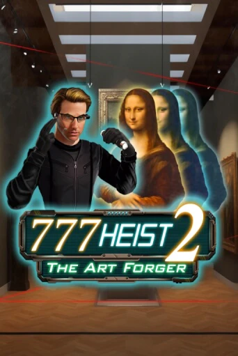 777 Heist 2 The Art Forger бесплатно играть онлайн на сайте Казино GRAND Онлайн