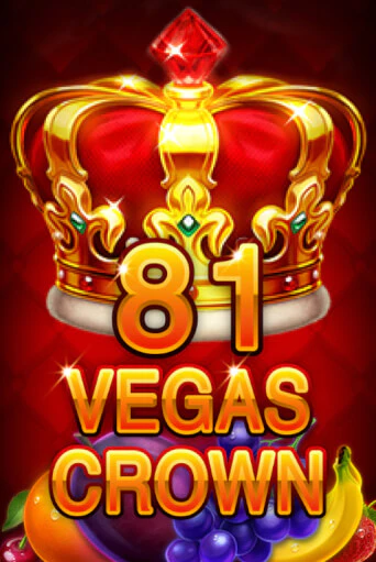 81 Vegas Crown бесплатно играть онлайн на сайте Казино GRAND Онлайн