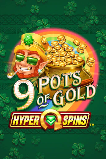 9 Pots of Gold™ HyperSpins™ бесплатно играть онлайн на сайте Казино GRAND Онлайн