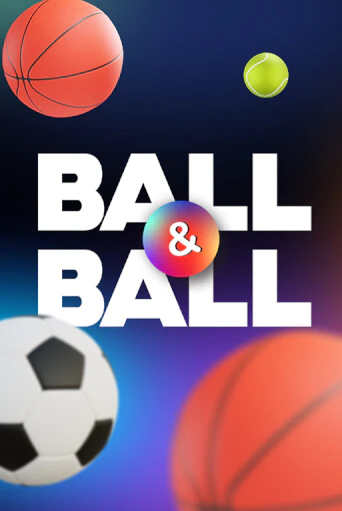 Ball & Ball бесплатно играть онлайн на сайте Казино GRAND Онлайн