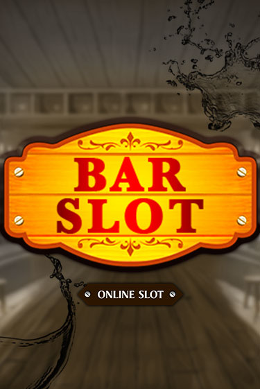 Bar Slot бесплатно играть онлайн на сайте Казино GRAND Онлайн