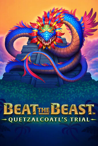 Beat the Beast: Quetzalcoatl's Trial бесплатно играть онлайн на сайте Казино GRAND Онлайн