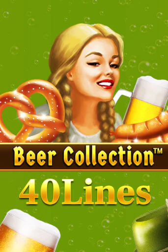 Beer Collection 40 Lines бесплатно играть онлайн на сайте Казино GRAND Онлайн