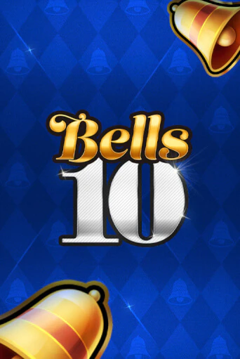 Bells 10 - Bonus Spin бесплатно играть онлайн на сайте Казино GRAND Онлайн