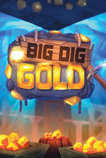 Big Dig Gold бесплатно играть онлайн на сайте Казино GRAND Онлайн