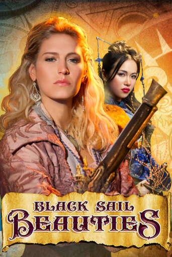 Black Sail Beauties бесплатно играть онлайн на сайте Казино GRAND Онлайн