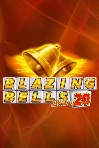 Blazing Bells 20 Dice бесплатно играть онлайн на сайте Казино GRAND Онлайн