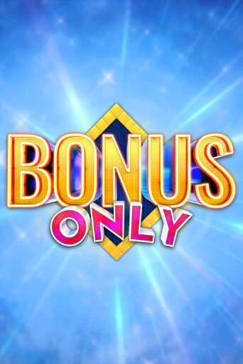 Bonus Only бесплатно играть онлайн на сайте Казино GRAND Онлайн