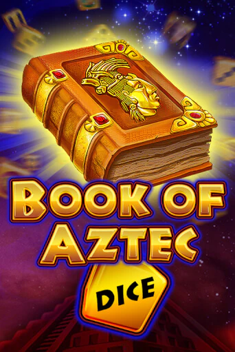 Book Of Aztec Dice бесплатно играть онлайн на сайте Казино GRAND Онлайн