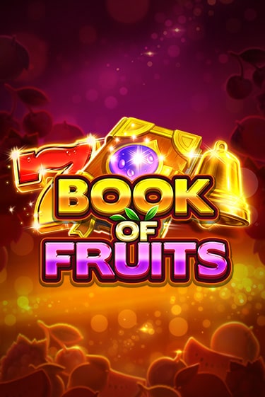 Book of Fruits бесплатно играть онлайн на сайте Казино GRAND Онлайн