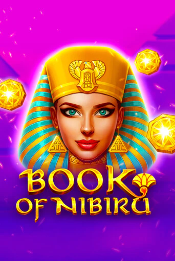 Book of Nibiru бесплатно играть онлайн на сайте Казино GRAND Онлайн