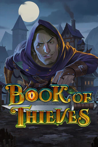 Book of Thieves бесплатно играть онлайн на сайте Казино GRAND Онлайн