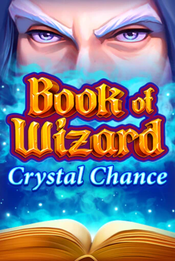 Book of Wizard Crystal Chance бесплатно играть онлайн на сайте Казино GRAND Онлайн