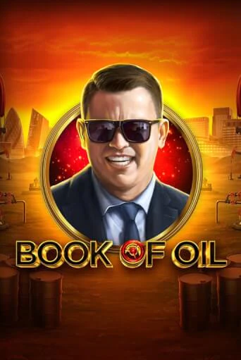 Book of Oil бесплатно играть онлайн на сайте Казино GRAND Онлайн