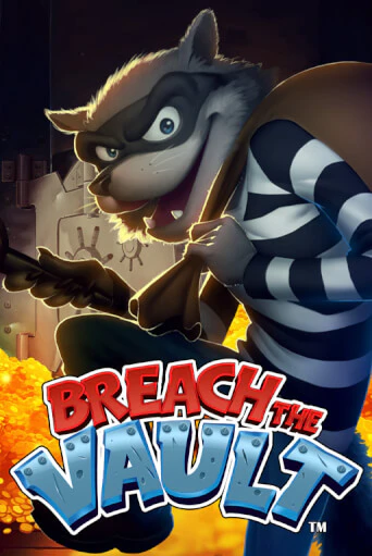 Breach the Vault™ бесплатно играть онлайн на сайте Казино GRAND Онлайн