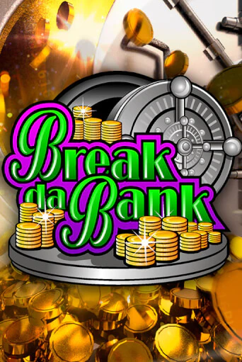 Break da Bank бесплатно играть онлайн на сайте Казино GRAND Онлайн