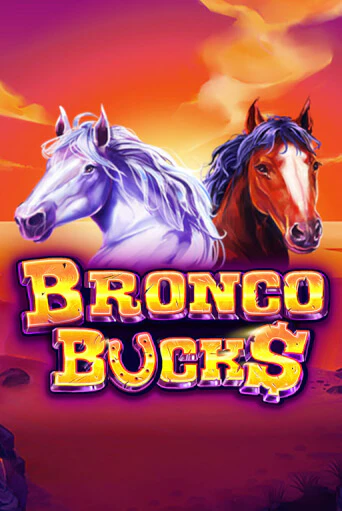 Bronco Bucks бесплатно играть онлайн на сайте Казино GRAND Онлайн