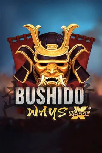 Bushido Ways xNudge бесплатно играть онлайн на сайте Казино GRAND Онлайн