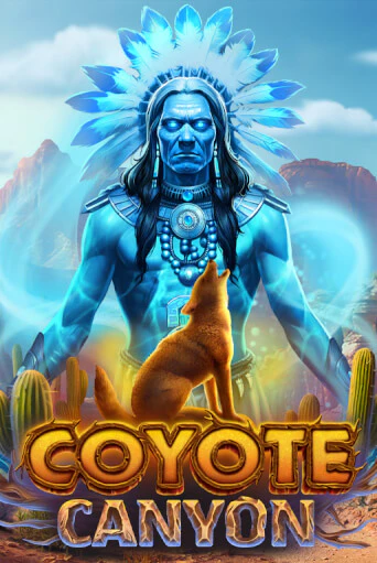 COYOTE CANYON бесплатно играть онлайн на сайте Казино GRAND Онлайн