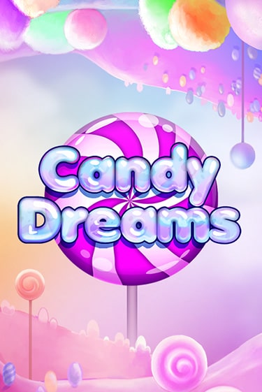 Candy Dreams бесплатно играть онлайн на сайте Казино GRAND Онлайн