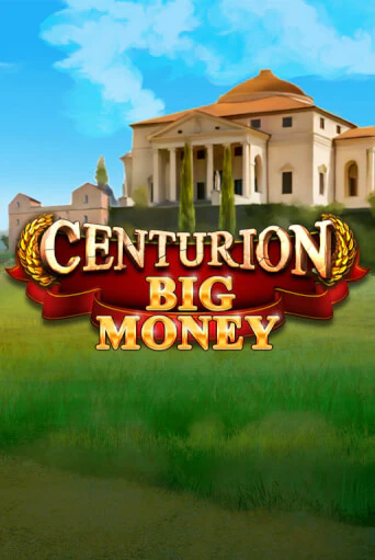 Centurion Big Money бесплатно играть онлайн на сайте Казино GRAND Онлайн