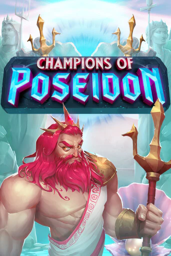 Champions Of Poseidon бесплатно играть онлайн на сайте Казино GRAND Онлайн