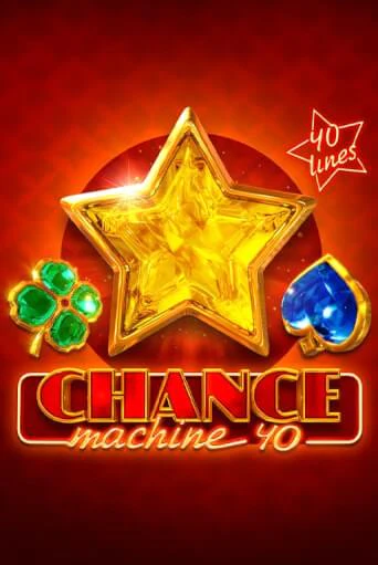 Chance Machine 40 бесплатно играть онлайн на сайте Казино GRAND Онлайн