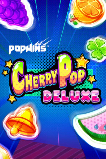 CherryPop Deluxe бесплатно играть онлайн на сайте Казино GRAND Онлайн