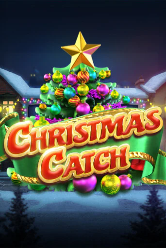 Christmas Catch бесплатно играть онлайн на сайте Казино GRAND Онлайн