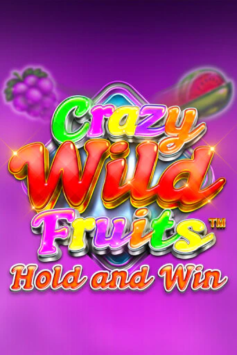 Crazy wild Fruits бесплатно играть онлайн на сайте Казино GRAND Онлайн