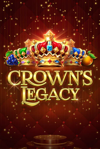 Crown's Legacy бесплатно играть онлайн на сайте Казино GRAND Онлайн