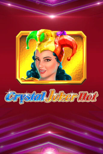 Crystal Joker Hot бесплатно играть онлайн на сайте Казино GRAND Онлайн