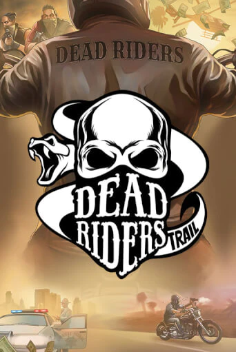 Dead Riders Trail бесплатно играть онлайн на сайте Казино GRAND Онлайн