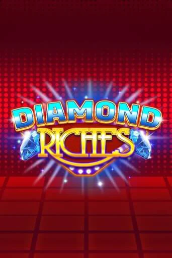 Diamond Riches бесплатно играть онлайн на сайте Казино GRAND Онлайн