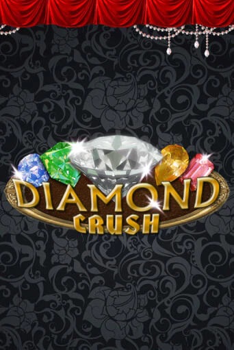 Diamond Crush бесплатно играть онлайн на сайте Казино GRAND Онлайн