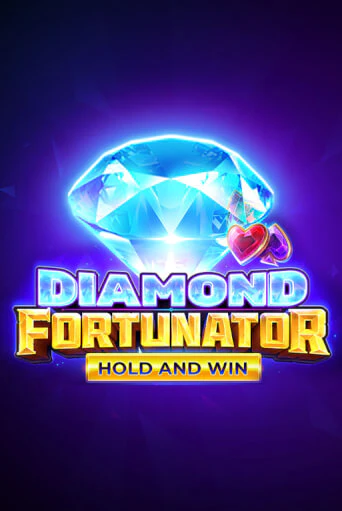 Diamond Fortunator: Hold and Win бесплатно играть онлайн на сайте Казино GRAND Онлайн