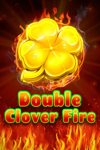 Double Clover Fire бесплатно играть онлайн на сайте Казино GRAND Онлайн