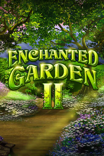 Enchanted Garden II бесплатно играть онлайн на сайте Казино GRAND Онлайн