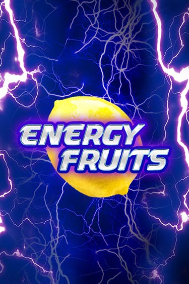 Energy Fruits бесплатно играть онлайн на сайте Казино GRAND Онлайн