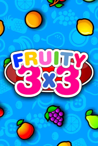 Fruity3X3 бесплатно играть онлайн на сайте Казино GRAND Онлайн