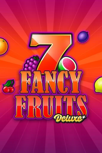 Fancy Fruits Deluxe бесплатно играть онлайн на сайте Казино GRAND Онлайн