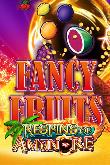 Fancy Fruits Respins of Amun Re бесплатно играть онлайн на сайте Казино GRAND Онлайн