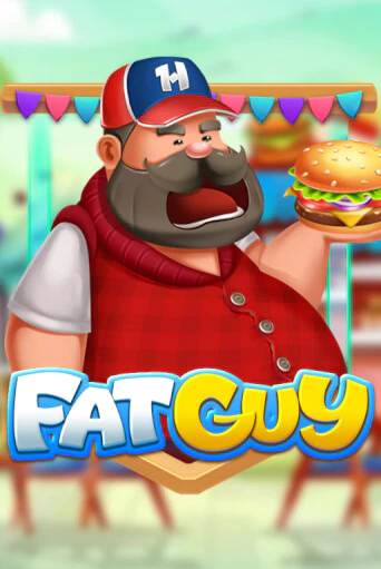 Fat Guy бесплатно играть онлайн на сайте Казино GRAND Онлайн