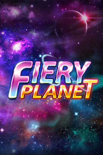 Fiery Planet бесплатно играть онлайн на сайте Казино GRAND Онлайн