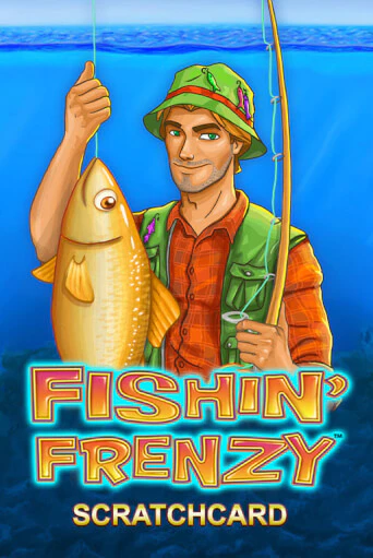 Fishin' Frenzy Scratchcard бесплатно играть онлайн на сайте Казино GRAND Онлайн